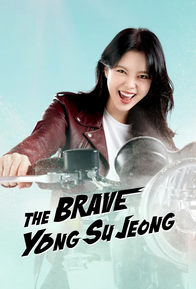 Yong Soo Jung Dũng Cảm | The Brave Yong Su Jeong (Yong Soo Jung) (2024)