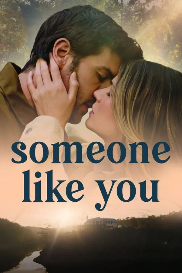 Phim Bóng Hình Thân Thuộc - Someone Like You (2024)